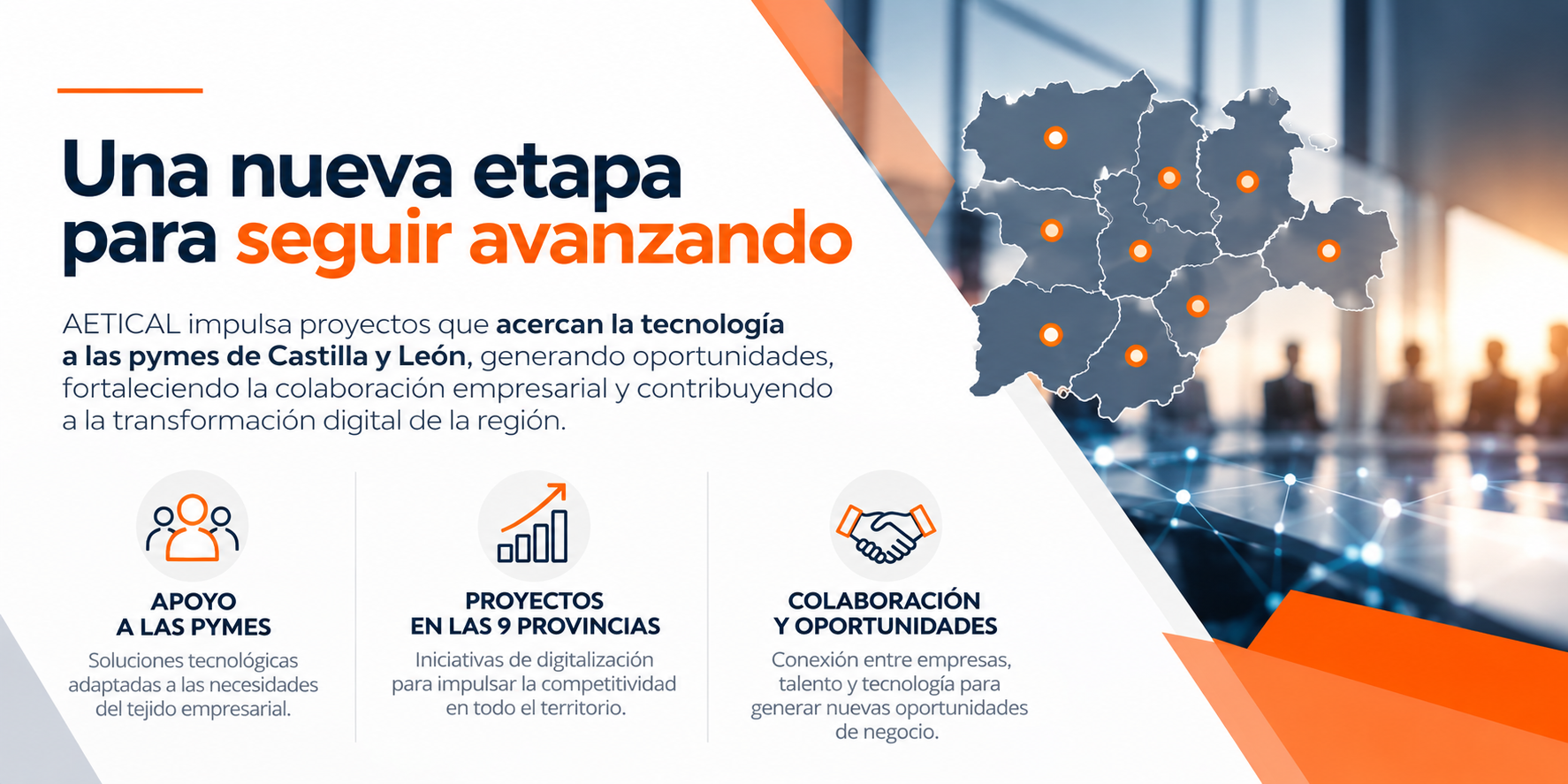 Una nueva etapa tecnológica en Castilla y León